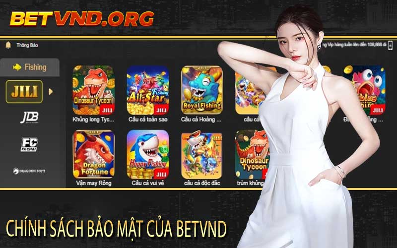 Chính sách bảo mật của Betvnd