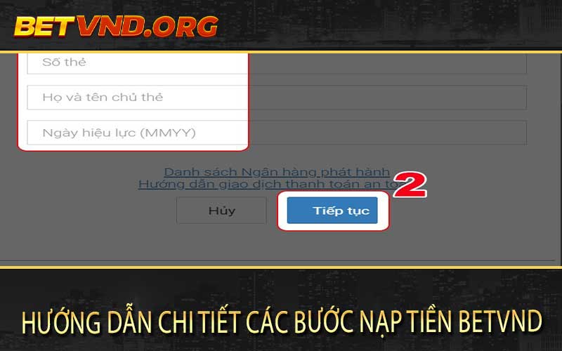 Hướng dẫn chi tiết các bước nạp tiền BETVND